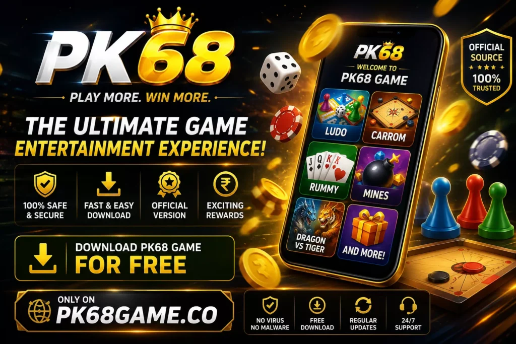 Pk68 game download APK 2026 guide